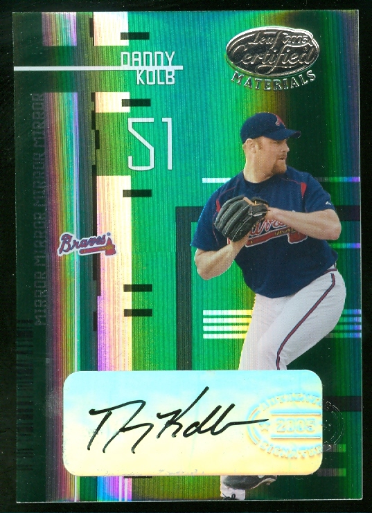 2005 Leaf Certified Materials Mirror Autograph Emerald #31 Danny Kolb/5