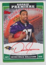 2006 Topps Rookie Premiere Autographs Red Ink #RPDEW Demetrius Williams