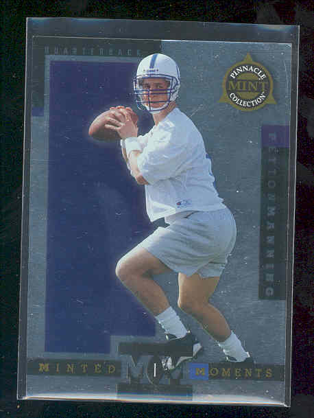 1998 Pinnacle Mint Minted Moments #1 Peyton Manning