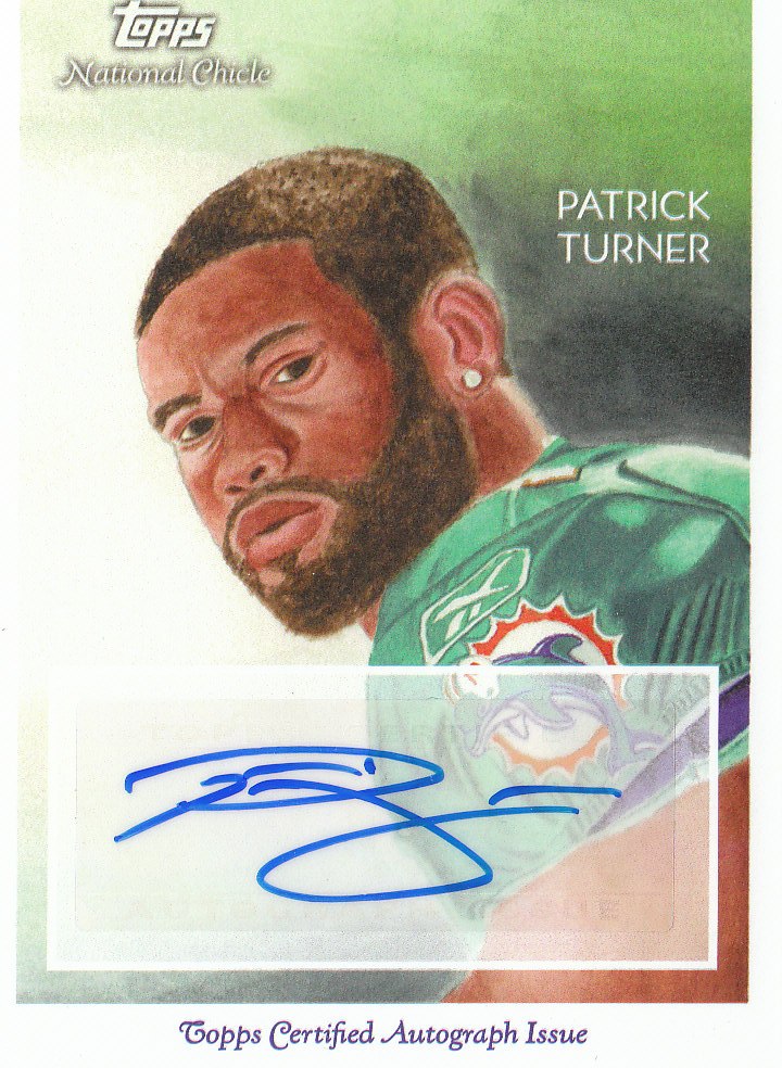 2009 Topps National Chicle Autographs #NCAPT Patrick Turner E