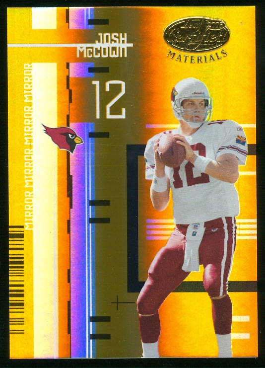 2005 Leaf Certified Materials Mirror Gold #2 Josh McCown