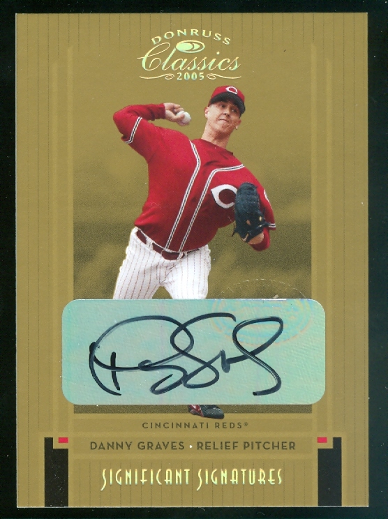 2005 Donruss Classics Significant Signatures Gold #167 Danny Graves/25