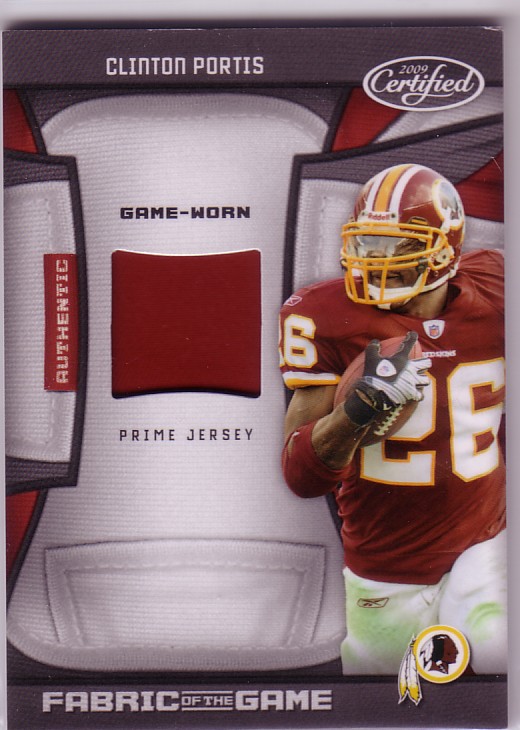 2009 Certified Fabric of the Game Prime #32 Clinton Portis/50