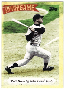 2010 Topps Tales of the Game #TOG9 Mantle Homers Off Yankee Stadium Fa�ade