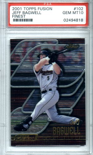 2001 Topps Fusion #102 Jeff Bagwell PSA Gem Mint 10 Awesome Topps Finest Astros!! BEAUTIFUL!