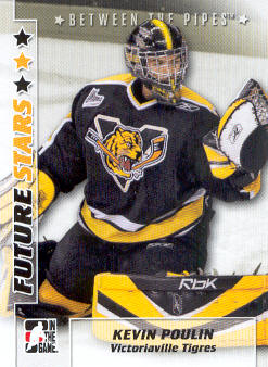 2007-08 Between The Pipes #32 Kevin Poulin