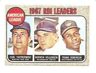 1968 Topps #4 AL RBI Leaders/Carl Yastrzemski/Harmon Killebrew/Frank Robinson