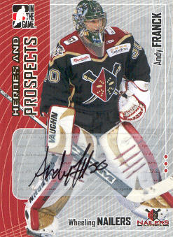 2005-06 ITG Heroes and Prospects Autographs Series II #AF Andy Franck