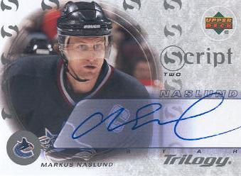 2003-04 Upper Deck Trilogy Scripts #S2MN Markus Naslund