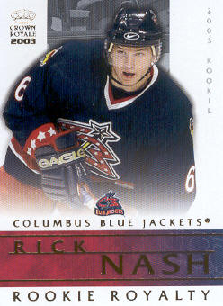 2002-03 Crown Royale Rookie Royalty #7 Rick Nash
