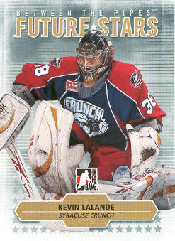 2009-10 Between The Pipes #19 Kevin Lalande