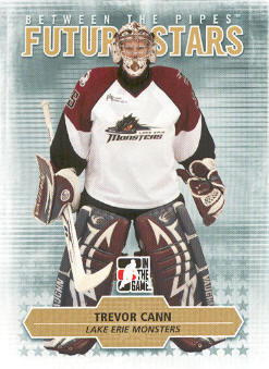 2009-10 Between The Pipes #29 Trevor Cann