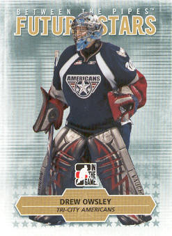 2009-10 Between The Pipes #36 Drew Owsley
