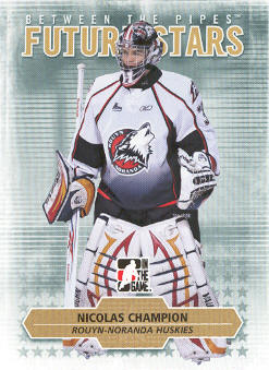 2009-10 Between The Pipes #57 Nicolas Champion
