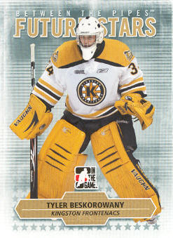 2009-10 Between The Pipes #75 Tyler Beskorowany