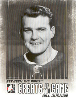 2009-10 Between The Pipes #110 Bill Durnan