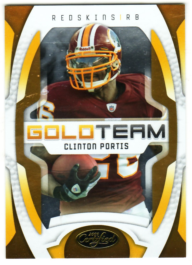 2009 Certified Gold Team #6 Clinton Portis