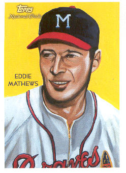 2010 Topps National Chicle #244 Eddie Mathews
