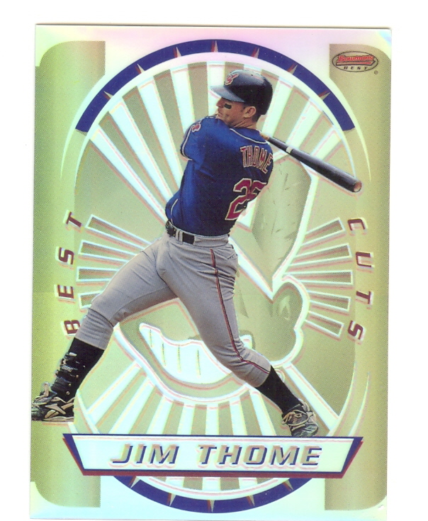 1996 Bowman's Best Cuts Refractors #15 Jim Thome (UNCUT)