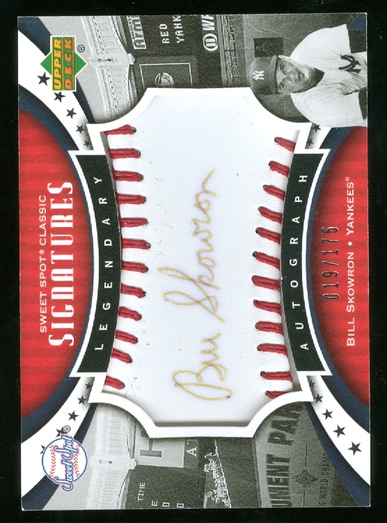 2007 Sweet Spot Classic Signatures Red Stitch Black Ink #SK Bill Skowron/175
