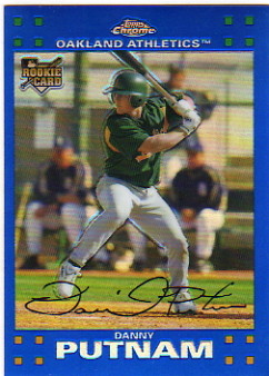 2007 Topps Chrome Blue Refractors #276 Danny Putnam