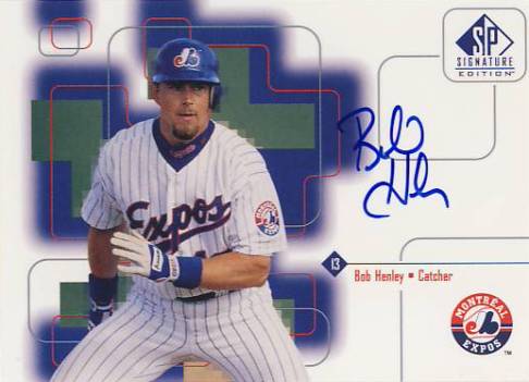 1999 SP Signature Autographs #BH Bob Henley