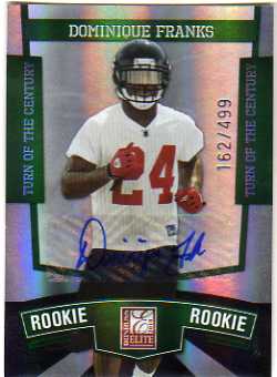 2010 Donruss Elite Turn of the Century Autographs #160 Dominique Franks/499