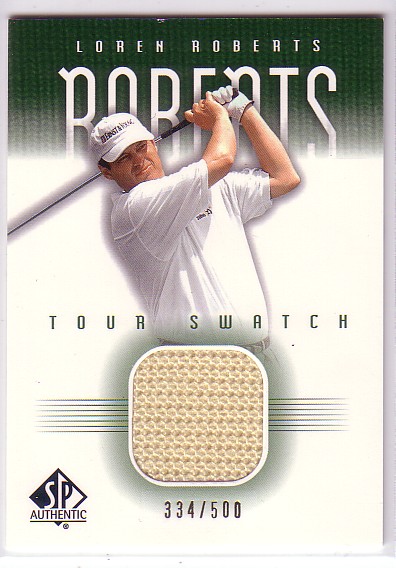 2001 SP Authentic Tour Swatch 500 #LRTS Loren Roberts