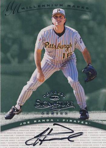 1997 Donruss Signature Autographs Millennium #100 Joe Randa