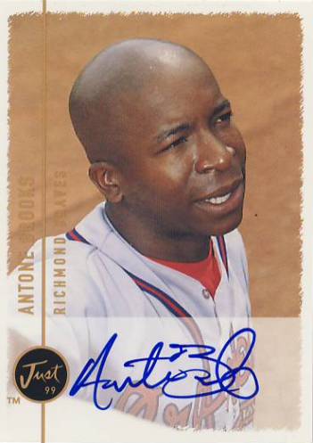 1999 Just Autographs #21 Antone Brooks IM