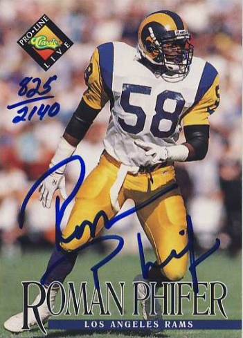 1994 Pro Line Live Autographs #102 Roman Phifer/2140