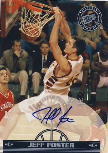 1999 Press Pass Authentics Autographs #14 Jeff Foster