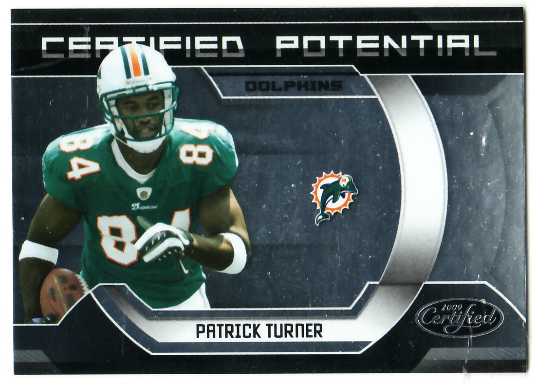 2009 Certified Certified Potential #32 Patrick Turner