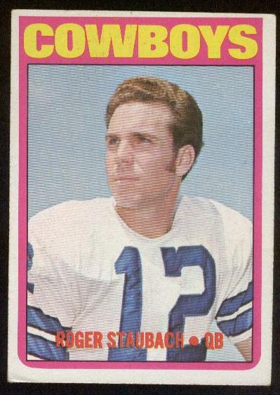 1972 Topps #200 Roger Staubach RC