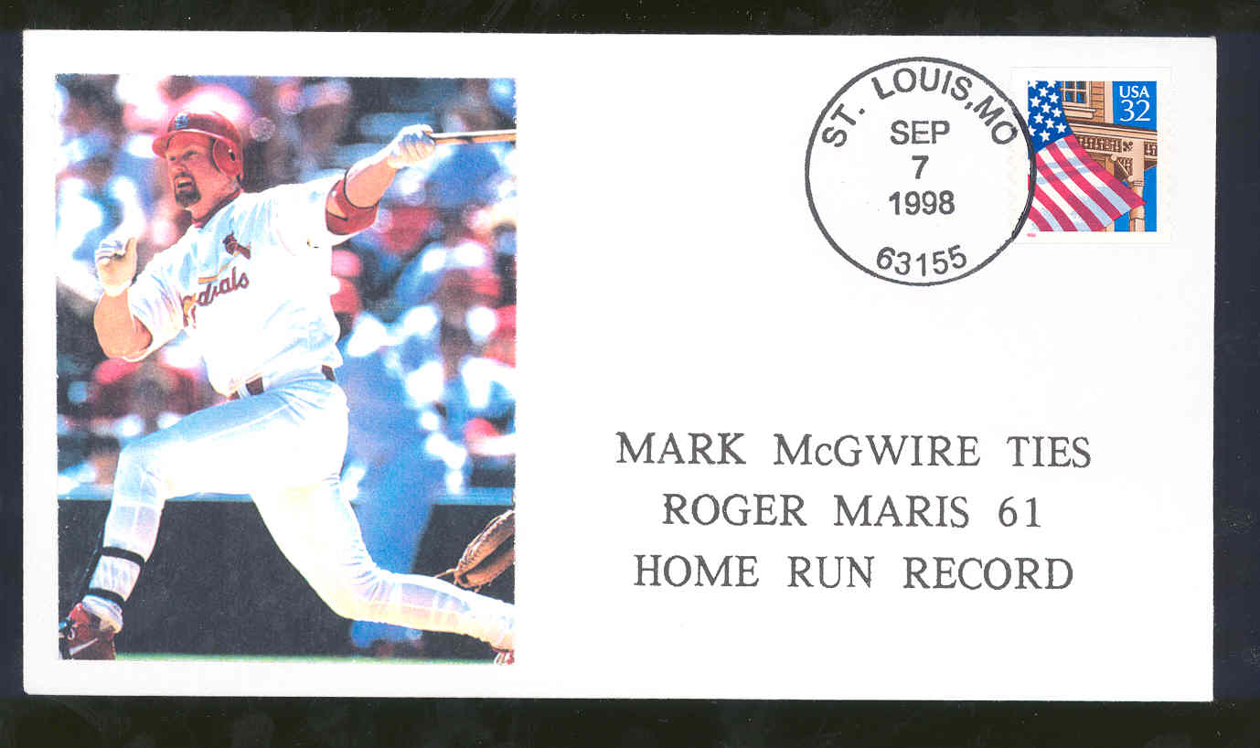 Sept 7,1998 First Day Cover Mark McGwire Cardinals Ties Roger Maris Home Run Record