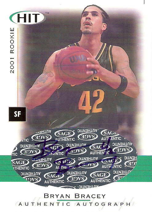 2001 SAGE HIT Autographs #A18 Bryan Bracey