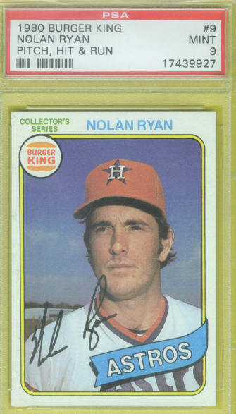 1980 Burger King Pitch Hit & Run #9 Nolan Ryan (Graded PSA Mint 9)