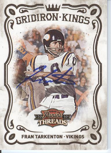 2010 Panini Threads Gridiron Kings Autographs #13 Fran Tarkenton/10