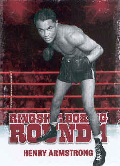 2010 Ringside Boxing Round One #22 Henry Armstrong