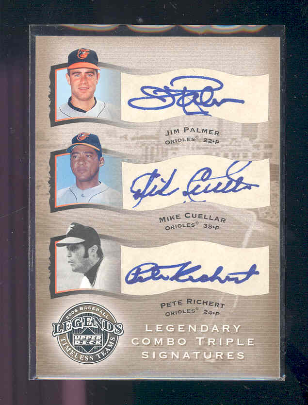 2004 UD Legends Timeless Teams Legendary Signatures Triple #PCR Jim Palmer/Mike Cuellar/Pete Richert/75