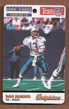 1992 Dog Tags #30 Dan Marino