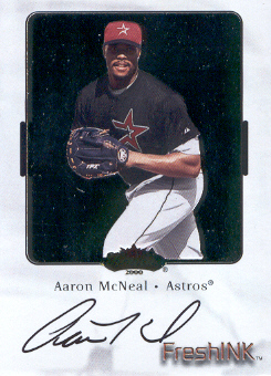 2000 Fleer Showcase Fresh Ink #26 Aaron McNeal
