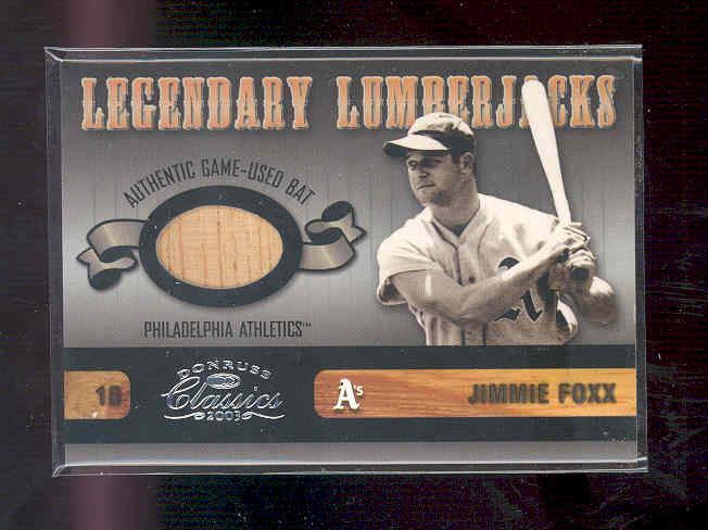 2003 Donruss Classics Legendary Lumberjacks #35 Jimmie Foxx/50