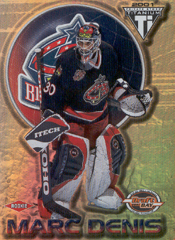 2000-01 Titanium Draft Day Edition #113 Marc Denis