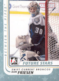 2010-11 Between The Pipes #26 Mark Friesen
