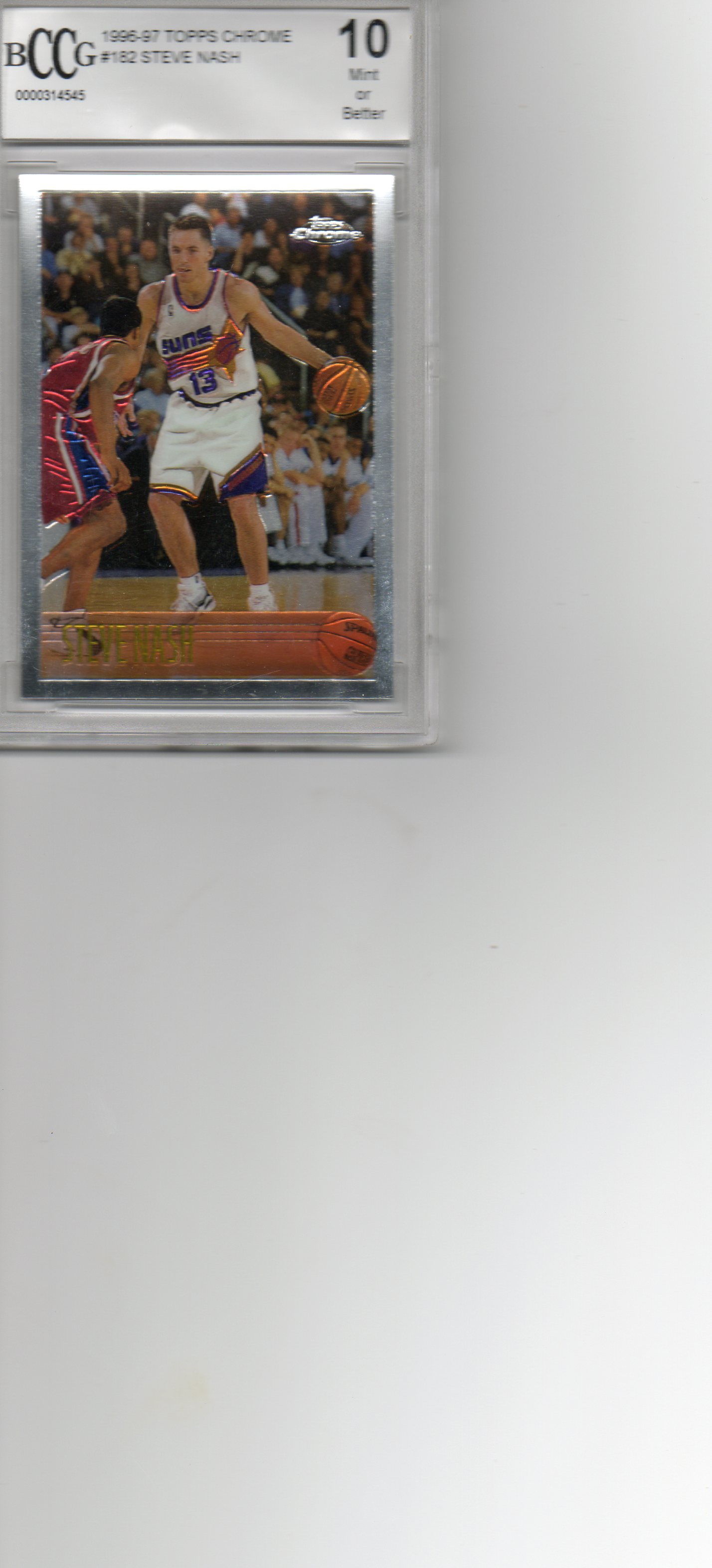 1996-97 Topps Chrome #182 Steve Nash RC BCCG Graded 10 Mint or Better