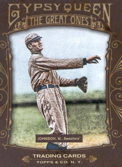 2011 Topps Gypsy Queen Great Ones #GO25 Walter Johnson