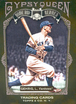 2011 Topps Gypsy Queen Home Run Heroes #HH21 Lou Gehrig