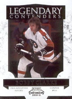 2010-11 Playoff Contenders Legendary Contenders #12 Bobby Clarke