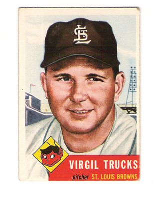 1953 Topps #96 Virgil Trucks